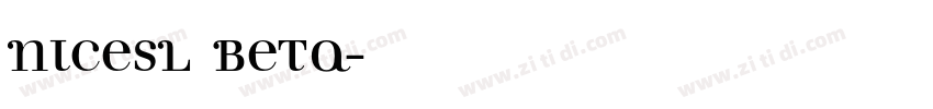 NICESL BETA字体转换